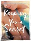 Cover image for Keeping You a Secret